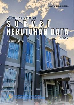 Analisis Hasil Survei Kebutuhan Data Kabupaten Kayong Utara 2023